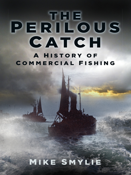 Title details for The Perilous Catch by Mike Smylie - Available